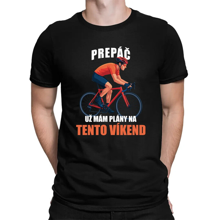 Prepáč, už mám plány na tento víkend - bicykel - pánske tričko s potlačou