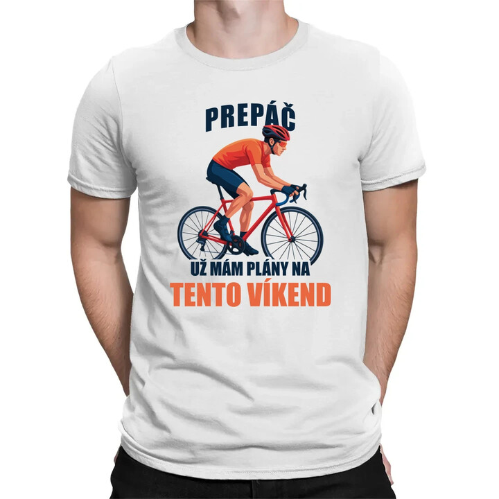 Prepáč, už mám plány na tento víkend - bicykel - pánske tričko s potlačou