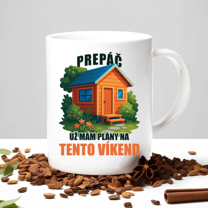 Prepáč, už mám plány na tento víkend - záhrada - keramický hrnček s potlačou