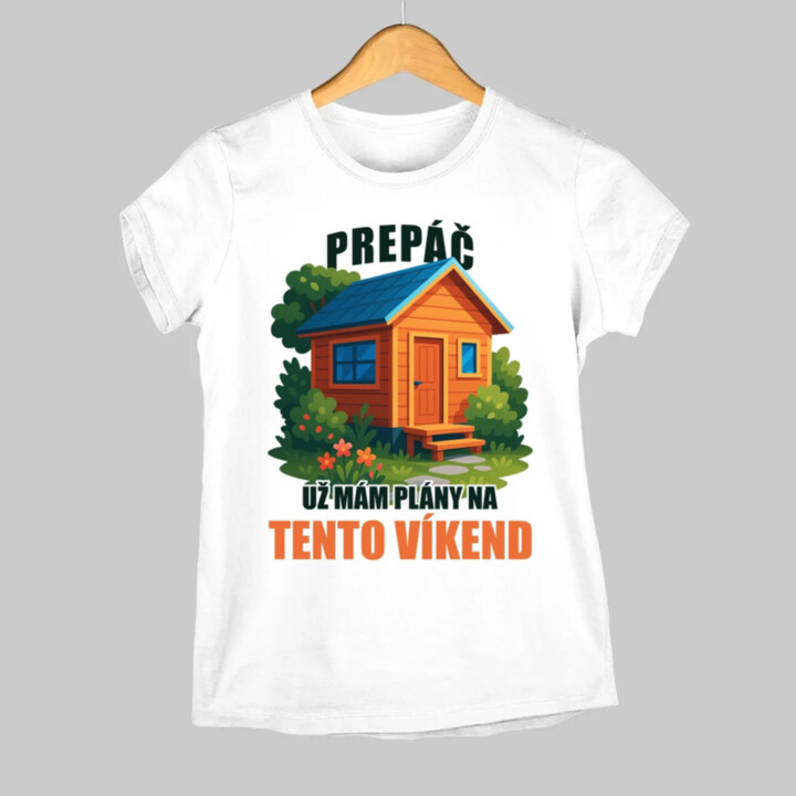 Prepáč, už mám plány na tento víkend - záhrada - dámske tričko s potlačou