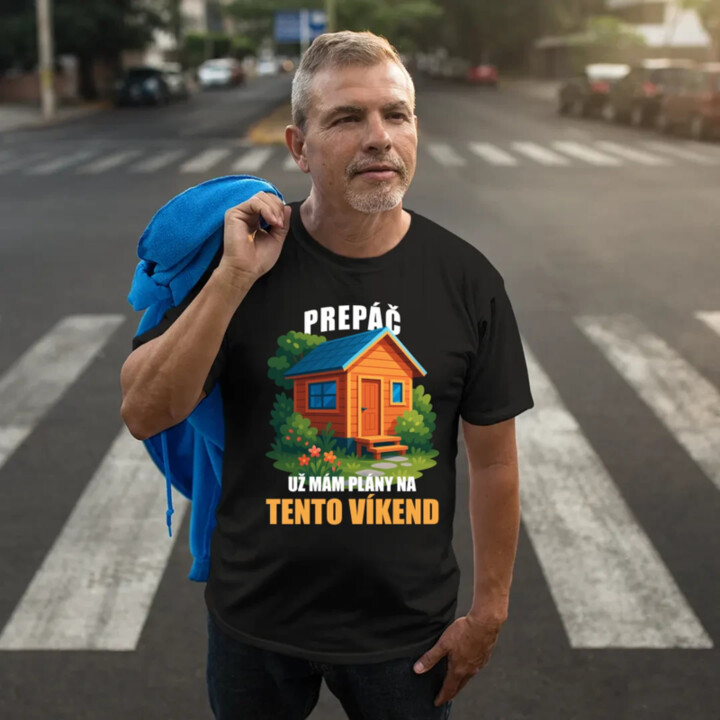 Prepáč, už mám plány na tento víkend - záhrada - pánske tričko s potlačou