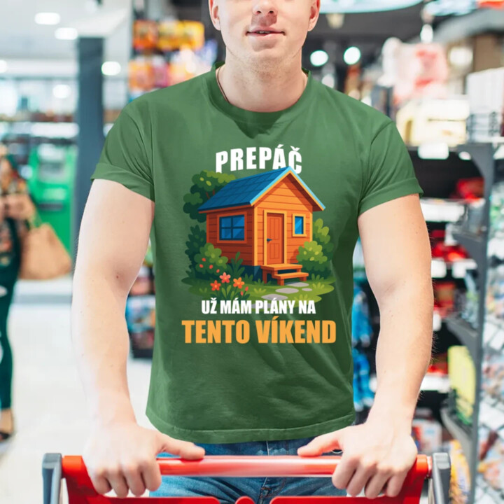Prepáč, už mám plány na tento víkend - záhrada - pánske tričko s potlačou