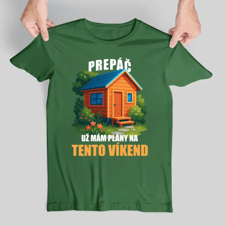 Prepáč, už mám plány na tento víkend - záhrada - pánske tričko s potlačou