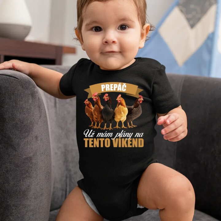 Prepáč, už mám plány na tento víkend - sliepky  - body s potlačou