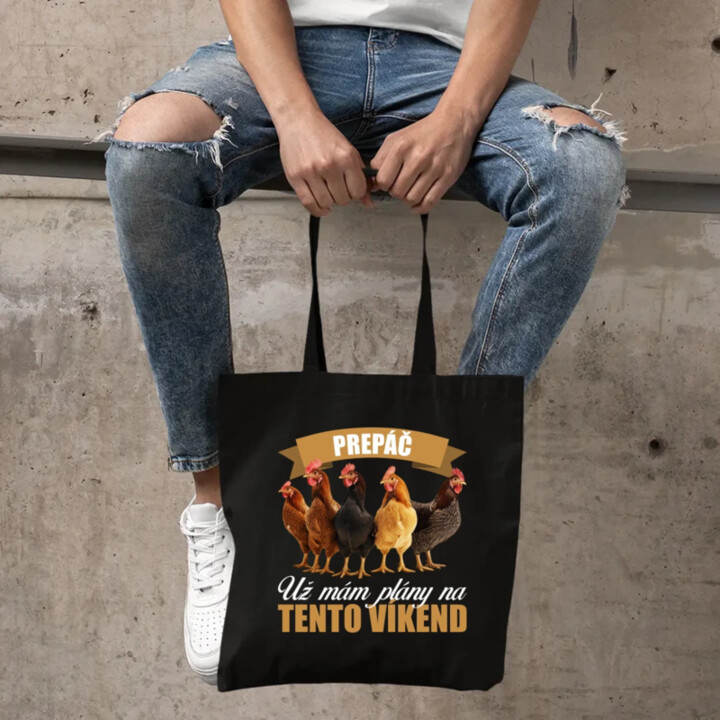 Prepáč, už mám plány na tento víkend - sliepky - taška s potlačou