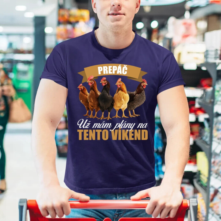 Prepáč, už mám plány na tento víkend - sliepky - pánske tričko s potlačou