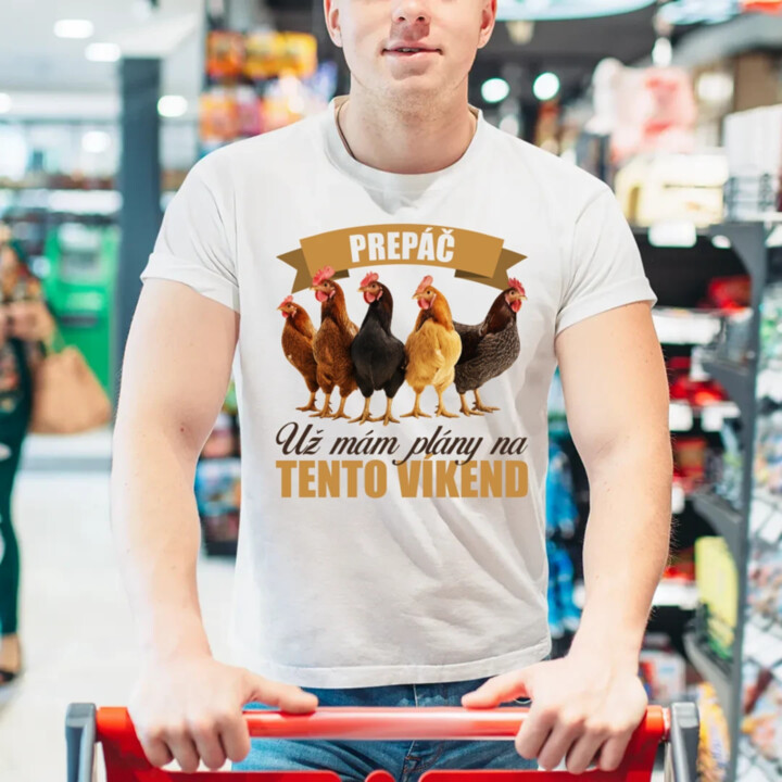Prepáč, už mám plány na tento víkend - sliepky - pánske tričko s potlačou