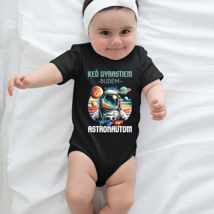 Keď vyrastiem, budem astronautom.  - body s potlačou