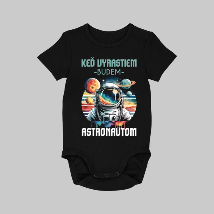 Keď vyrastiem, budem astronautom.  - body s potlačou