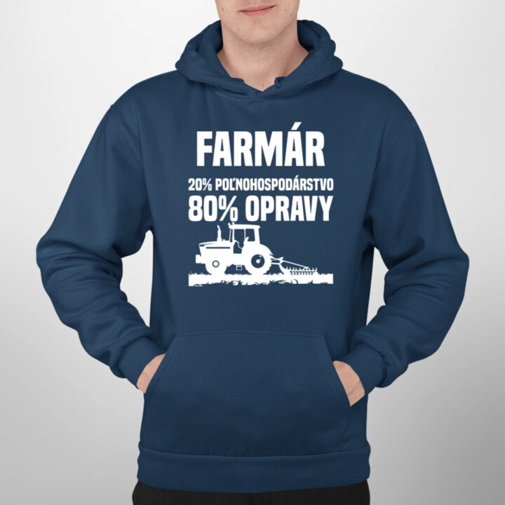 farmár - 20 % poľnohospodárstvo, 80 % opravy  - pánska mikina s potlačou