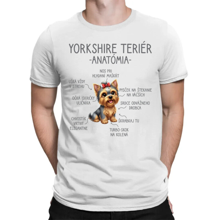 Yorkshire teriér – anatómia - pánske tričko s potlačou