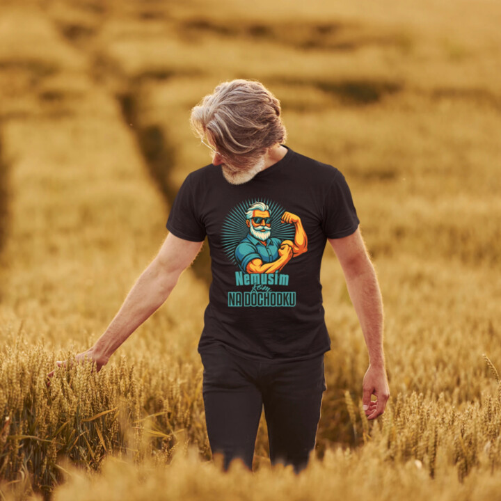 Nemusím, som na dôchodku. - pánske tričko s potlačou