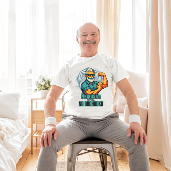 Nemusím, som na dôchodku. - pánske tričko s potlačou