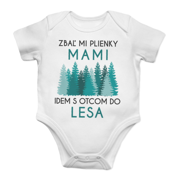 Zbaľ mi plienky, mami - idem s otcom do lesa - body s potlačou