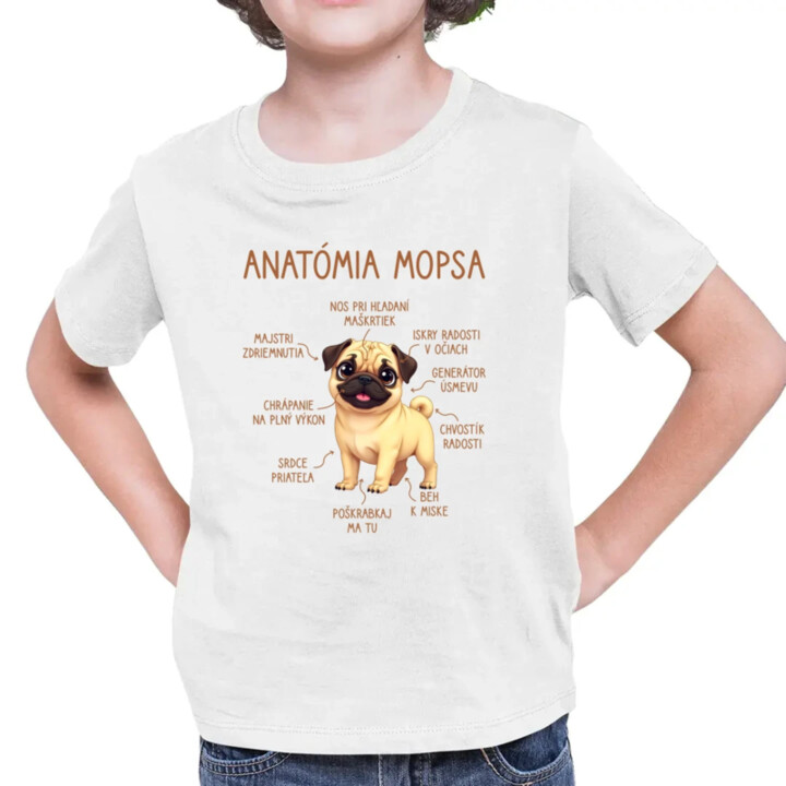 Anatómia mopsa - detské tričko s potlačou