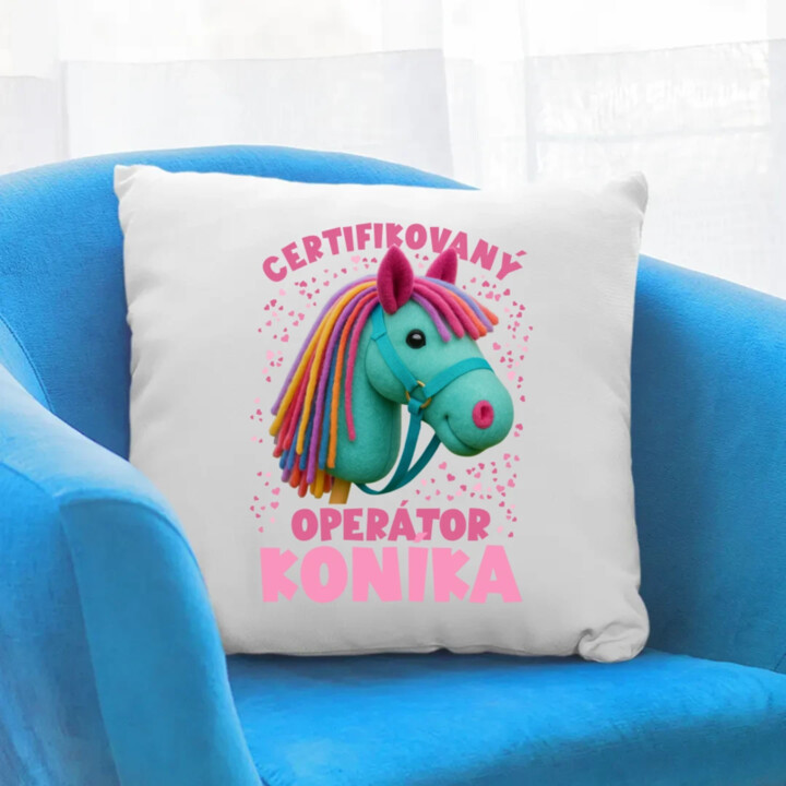 Certifikovaný operátor koníka (hobby horse) - vankúš s potlačou