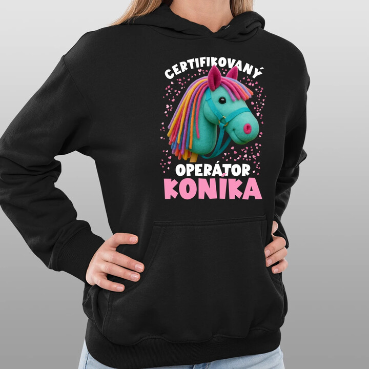 Certifikovaný operátor koníka (hobby horse)  - dámska mikina s potlačou