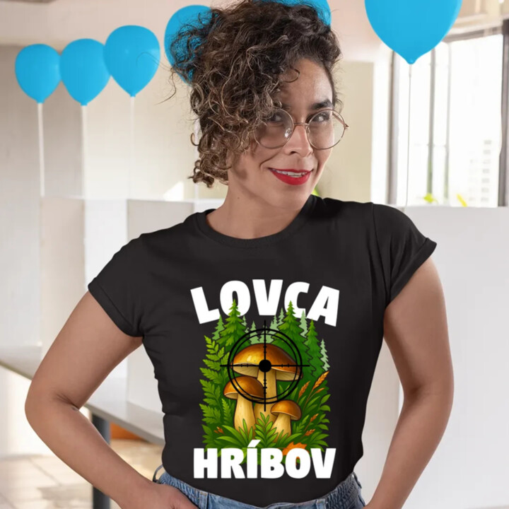 Lovca hríbov - dámske tričko s potlačou