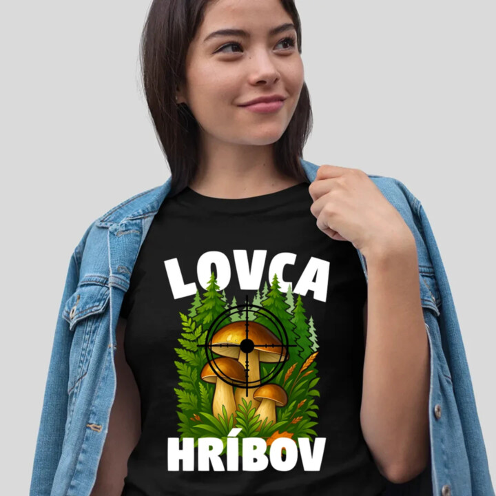 Lovca hríbov - dámske tričko s potlačou