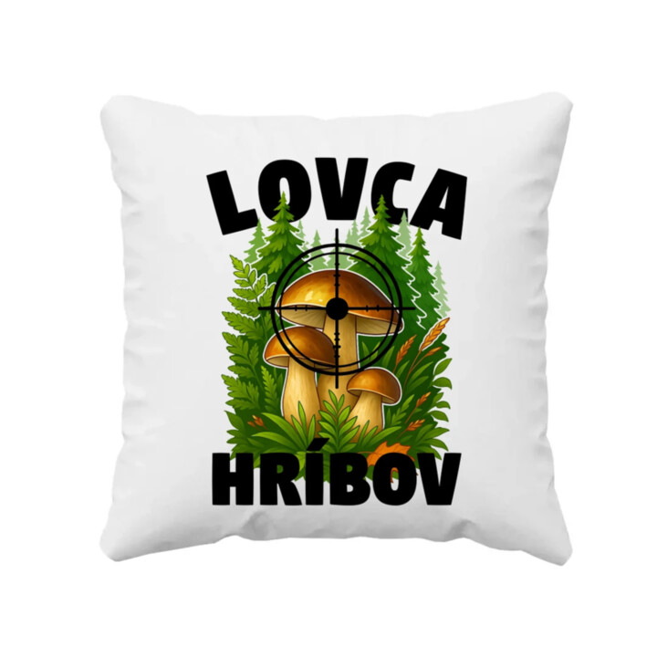 Lovca hríbov - vankúš s potlačou