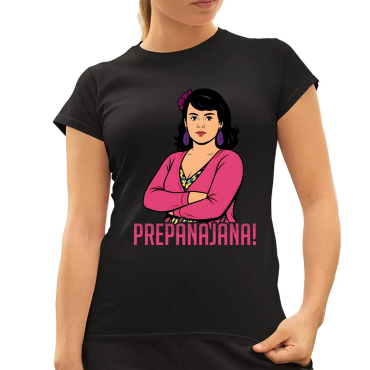 Prepánajána! - pre fanúšikov seriálu Horná Dolná - dámske tričko s potlačou