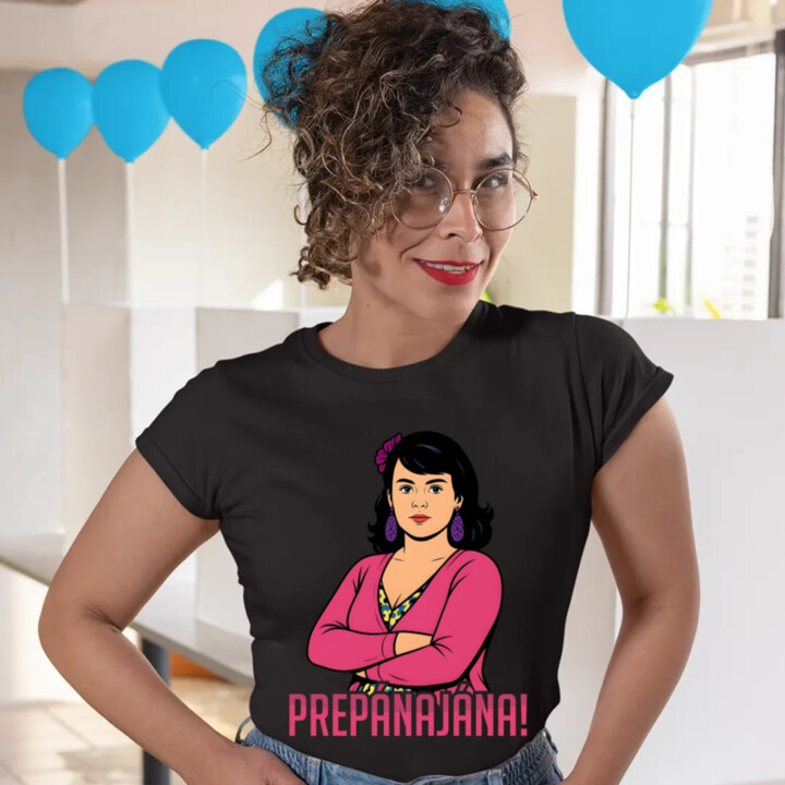 Prepánajána! - pre fanúšikov seriálu Horná Dolná - dámske tričko s potlačou