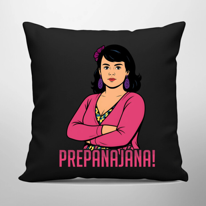 Prepánajána! - pre fanúšikov seriálu Horná Dolná - čierny vankúš s potlačou