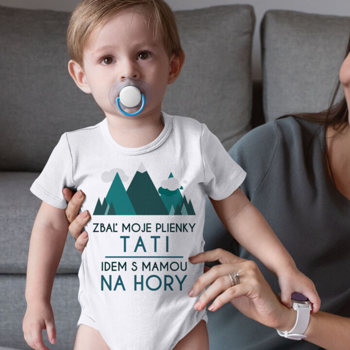 Zbaľ moje plienky, tati - idem s mamou na hory - body s potlačou