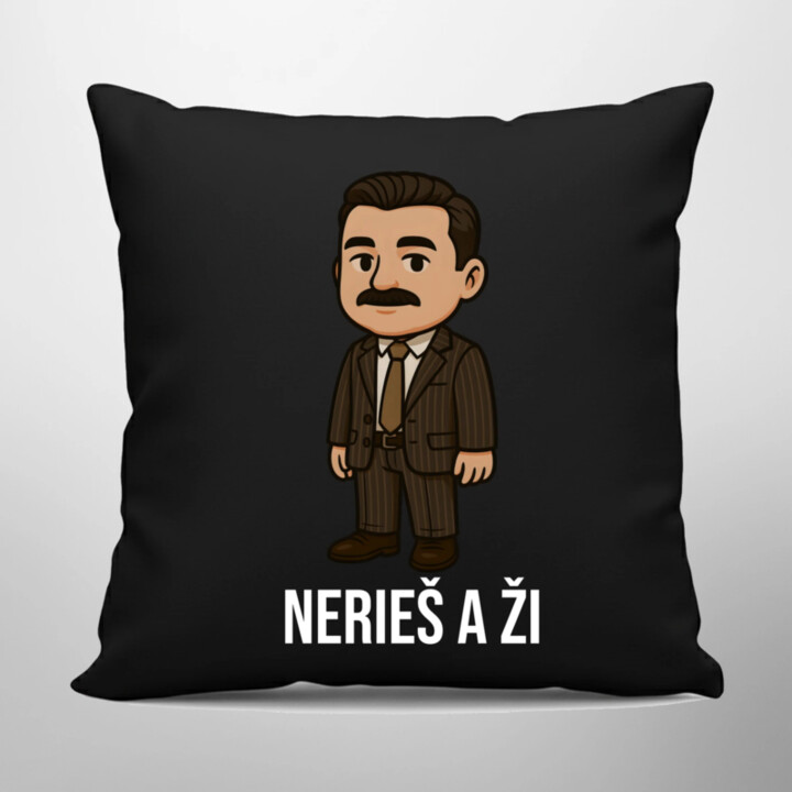 Nerieš a ži - čierny vankúš s potlačou