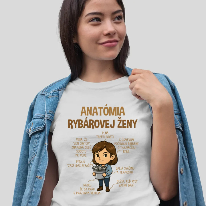 Anatómia rybárovej ženy - dámske tričko s potlačou