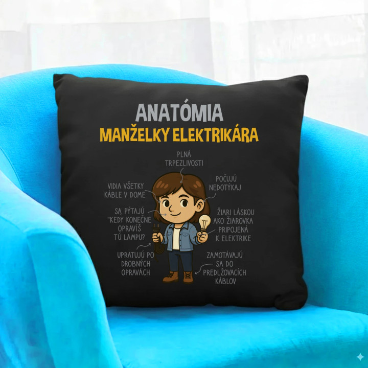 Anatómia manželky elektrikára - čierny vankúš s potlačou