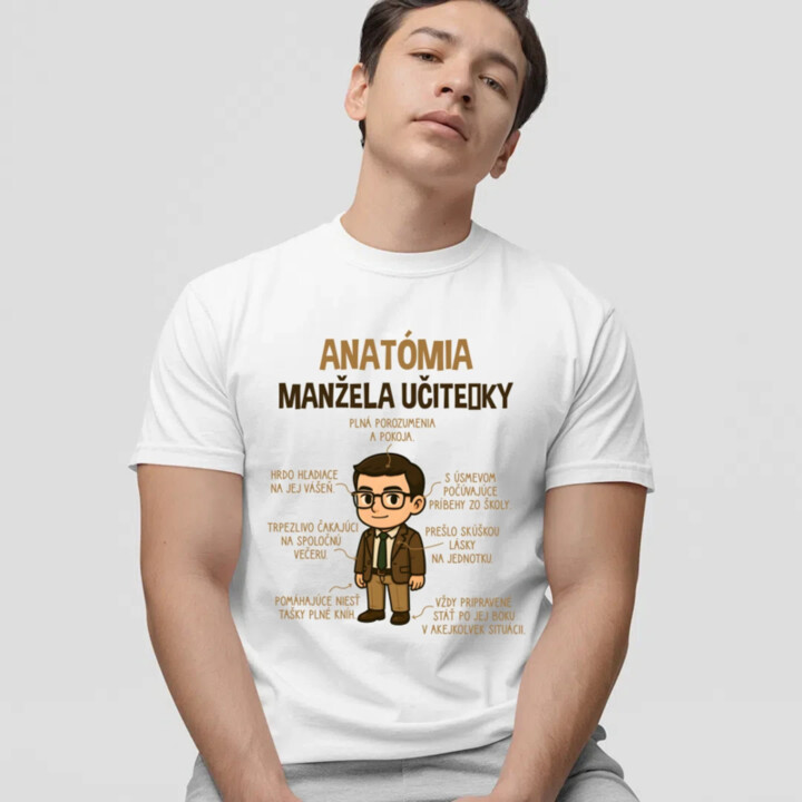 Anatómia manžela učiteľky - pánske tričko s potlačou