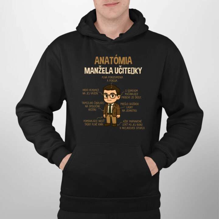 Anatómia manžela učiteľky  - pánska mikina s potlačou