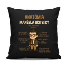 Anatómia manžela učiteľky - čierny vankúš s potlačou