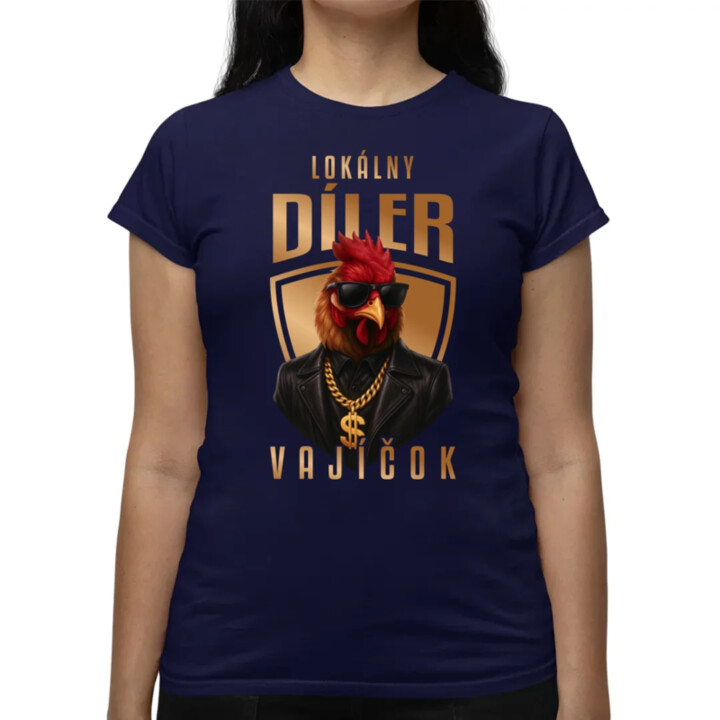 Lokálny díler vajíčok v2 - dámske tričko s potlačou