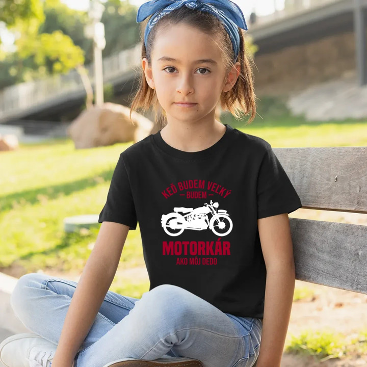 Keď budem veľký, budem motorkár ako môj dedo - detské tričko s potlačou