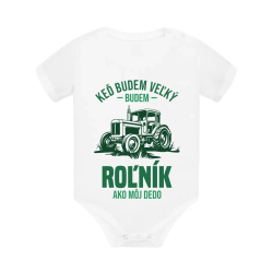 Keď budem veľký, budem roľník ako môj dedo  - body s potlačou