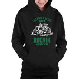 Keď budem veľký, budem roľník ako môj dedo - detská mikina s kapucňou
