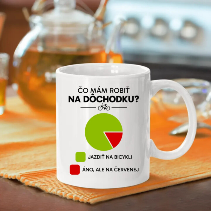 Čo mám robiť na dôchodku? Jazdiť na bicykli / Áno, ale na červenej - keramický hrnček s potlačou