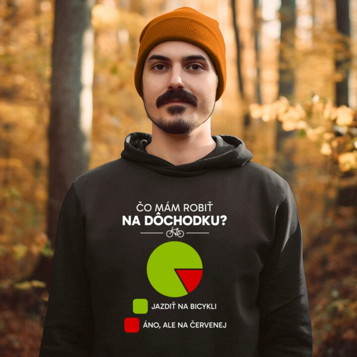 Čo mám robiť na dôchodku? Jazdiť na bicykli / Áno, ale na červenej  - pánska mikina s potlačou