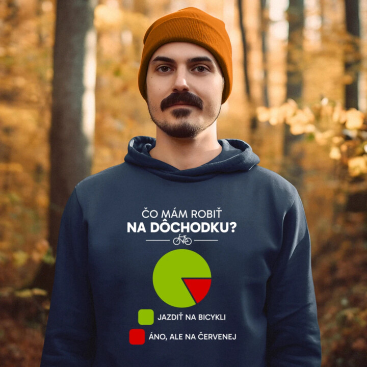 Čo mám robiť na dôchodku? Jazdiť na bicykli / Áno, ale na červenej  - pánska mikina s potlačou