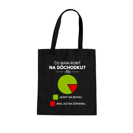 Čo mám robiť na dôchodku? Jazdiť na bicykli / Áno, ale na červenej - taška s potlačou