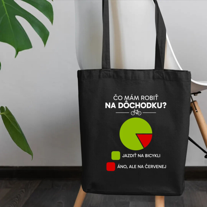 Čo mám robiť na dôchodku? Jazdiť na bicykli / Áno, ale na červenej - taška s potlačou