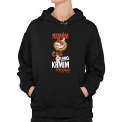 Nemám čas, lebo kŕmim sliepky  - dámska mikina s potlačou