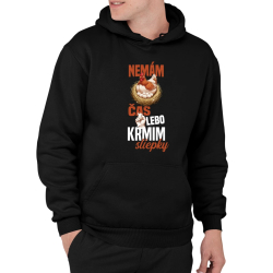 Nemám čas, lebo kŕmim sliepky  - pánska mikina s potlačou