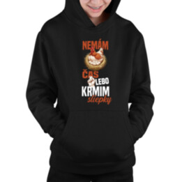 Nemám čas, lebo kŕmim sliepky - detská mikina s kapucňou
