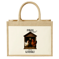 Pokoj v duši? Len v kurníku - Jutová taška s potlačou