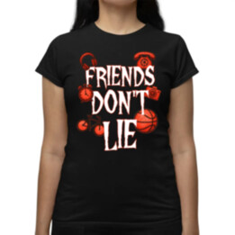 Friends don't lie – pre fanúšikov seriálu Stranger Things - dámske tričko s potlačou