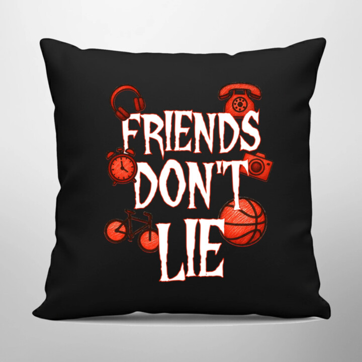Friends don't lie – pre fanúšikov seriálu Stranger Things - čierny vankúš s potlačou