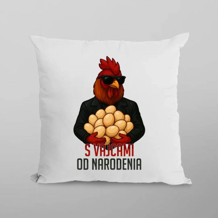 S vajcami od narodenia - vankúš s potlačou